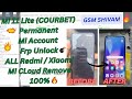 Mi 11 Lite (COURBET) Mi Account Permanent Unlock | Mi Cloud Remove | Auth Flash | Dead Boot | Frp