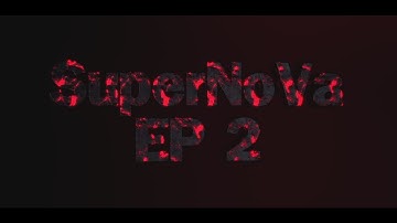 SuperNoVa Ep 2 Trailer by ViZ ProTo