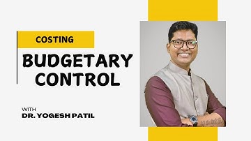 Introduction & Sum solving of Budgetary Control for CA|CMA|MBA|CS|BAF|B.Com  by Dr. Yogesh Patil