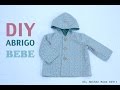 DIY Costura: Cómo hacer abrigo bebe (patrón gratis)