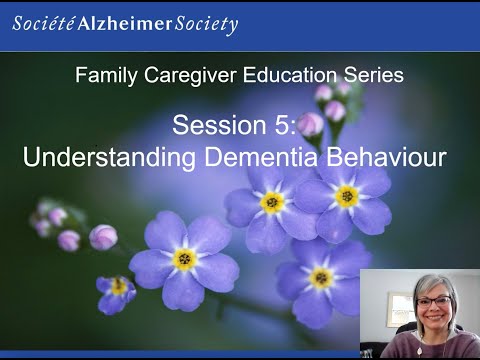 Session 5: Understanding Dementia Behaviour