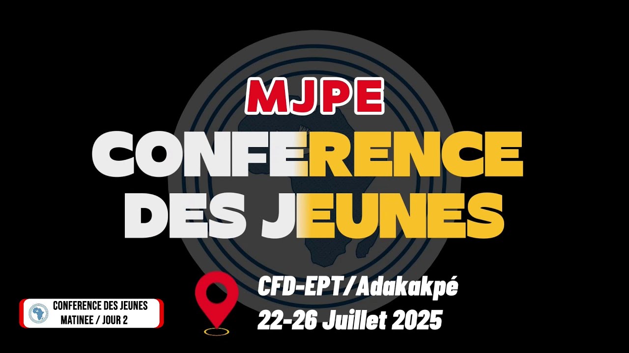 EPT: CONFERENCE DE LA JEUNESSE / Temps de louange