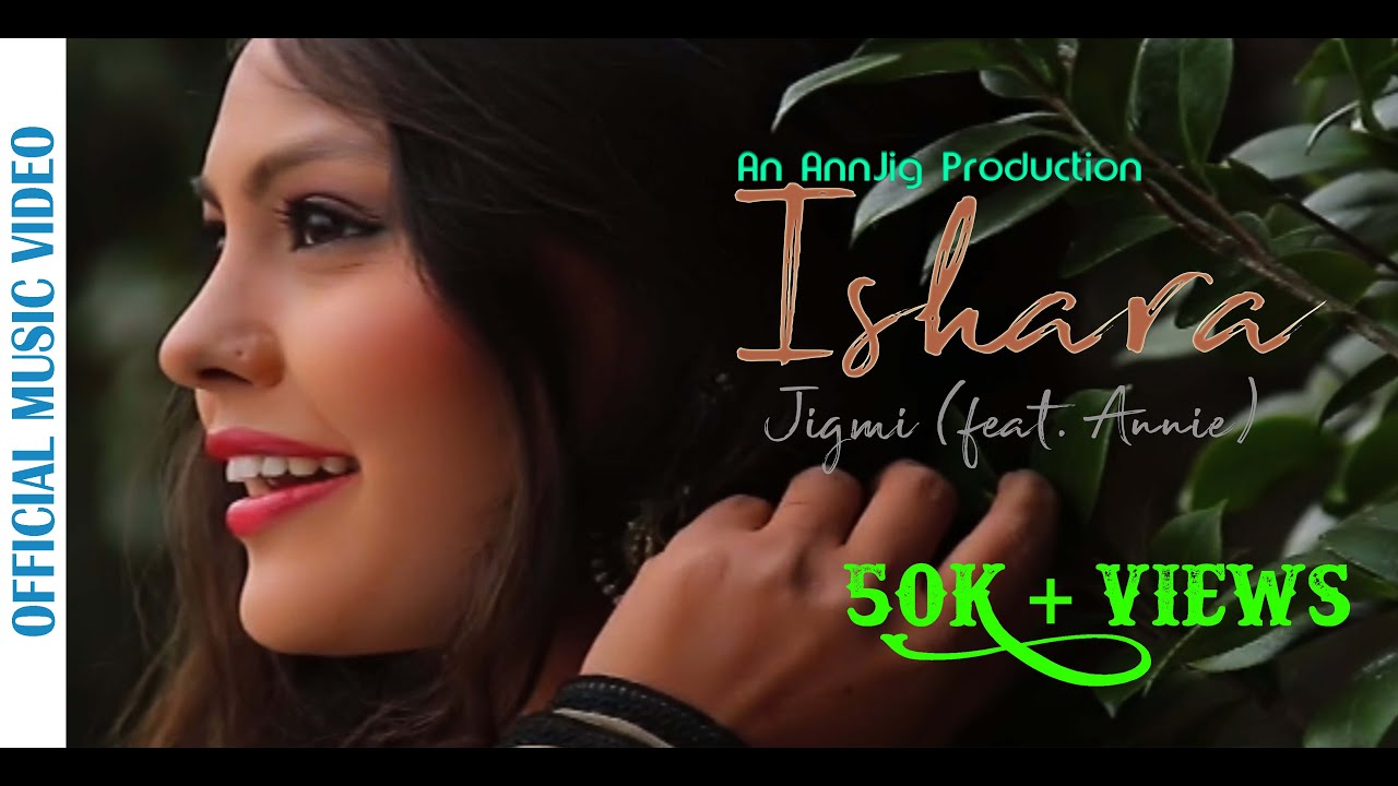 Ishara | Jigmi Lama feat. Annie Rai Lama | Official Music Video | New ...