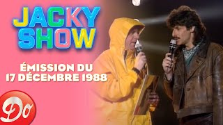 JACKY SHOW - Émission du 17 décembre 1988 | REPLAY