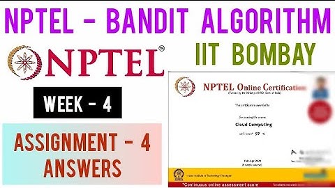 NPTEL: Bandit Algorithm Week 4 Assignment Answer | Bandit Algorithm (Online Machine Learning) Week 4