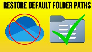 Change Your Windows Folder Locations Back to Their Defaults from Microsoft OneDrive  **Updated**