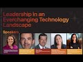 Leadership in an everchanging technology landscape