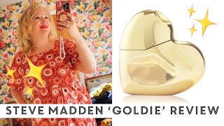 Steve Madden ‘Goldie’ perfume review! I’m in shock!