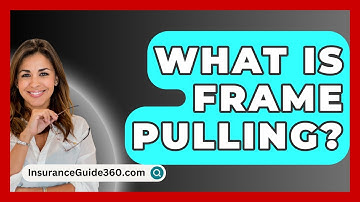 What Is Frame Pulling? - InsuranceGuide360.com