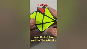Fixing the last layer parity of the axis cube #trending #rubikscube #viral #art#youtube#viral#video