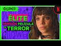 Si Élite fuera una película de terror | Falso tráiler