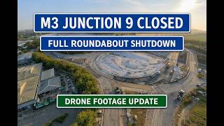 M3 Junction 9 Closure Day 2 - Drone Footage With Held Frames & orientation legends | Sunday 23rd Aug
