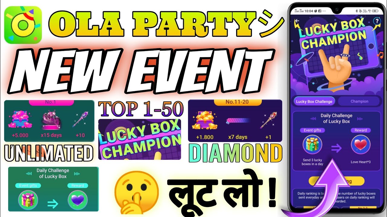 Ola party New Event Lucky Box Champion || Unlimated diamond || background theme | by tricksventures
