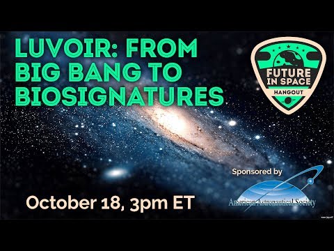 LUVOIR: From Big Bang to Biosignatures - A Flagship Observatory in NASA's Future?