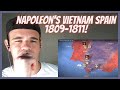 AMERICAN REACTS TO Napoleon's Vietnam Spain 1809-1811!