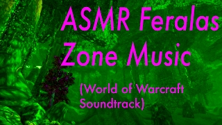 ASMR Feralas Zone Music (World of Warcraft Soundtrack)