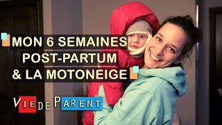 Vie de parent: Post-partum