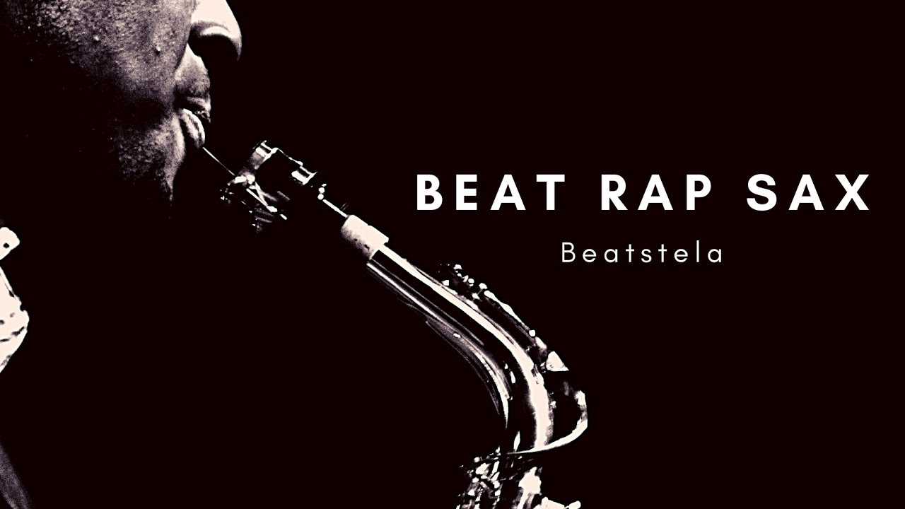 Beat Rap Sax Beatstela YouTube