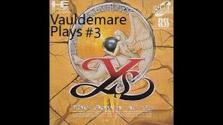 Let's Play Ys IV: The Dawn of Ys Part-3 Adol Versus The Volcano