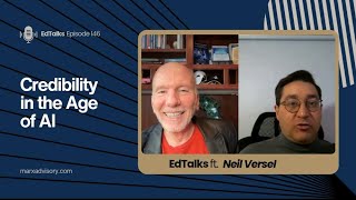 EdTalks | Episode 146 | AI Hallucinations and Humility in Leadership | Neil Versel
