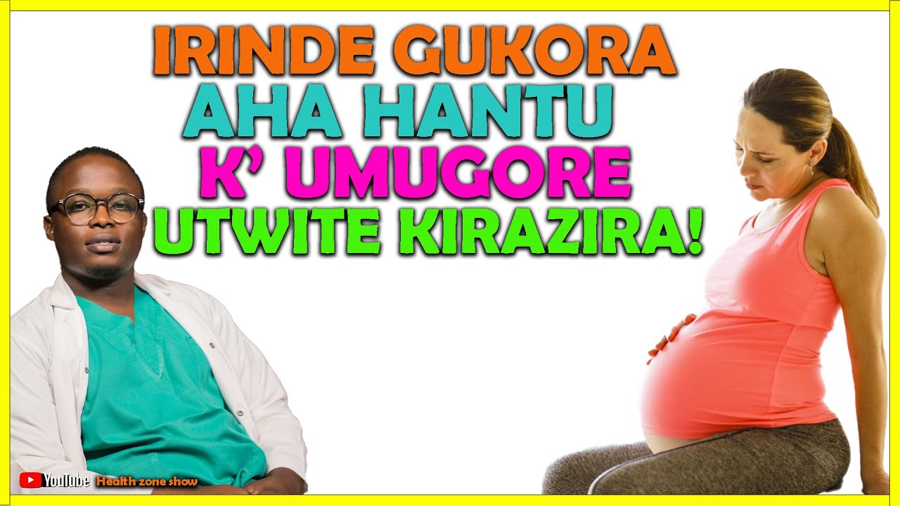 IRINDE GUKORA AHA HANTU KU MUGORE UTWITE UKO WIBONEYE!