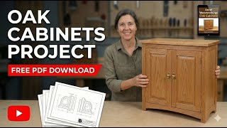 How to Build a Shaker Style Oak Cabinet | Step-by-Step Tutorial & FREE Plans