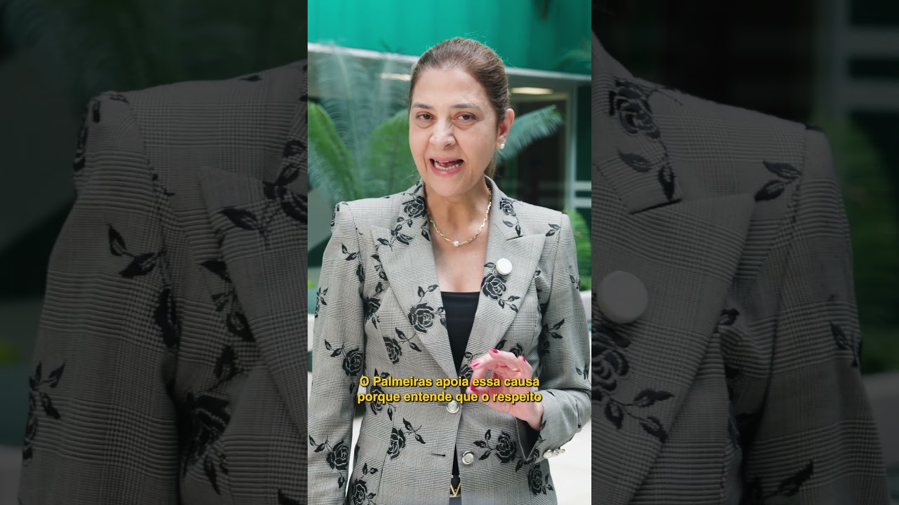 A MENSAGEM DA PRESIDENTE DO PALMEIRAS CONTRA A VIOLÊNCIA À MULHER