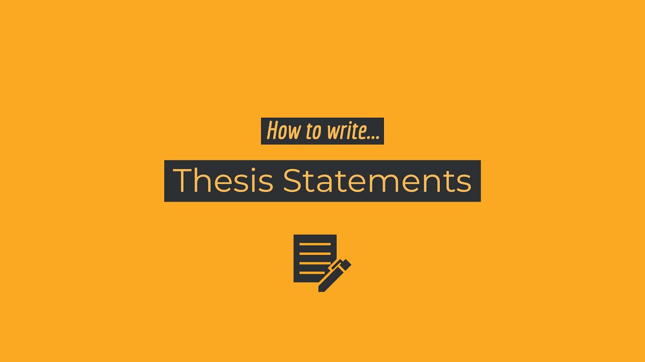 How to Write a Thesis Statement - YouTube