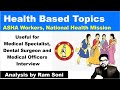 Health Based Topics for Medical Officers | ASHA | NHM | Analysis by Ram Soni