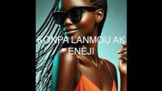 DJ TAN KONPA KOLE SERE 2025 LANMOU AK ÉNÈJI