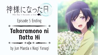 The Day I Became a God - Episode 5 \u0026 12 Ending Full - Takaramono ni Natta Hi - by Nagi Yanagi