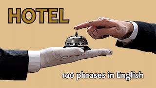 In the HOTEL // 100 phrases in English