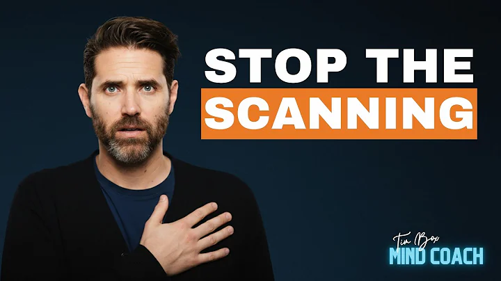 Scanning For Anxiety | Why You Keep Checking To See If You're Anxious And How To Stop