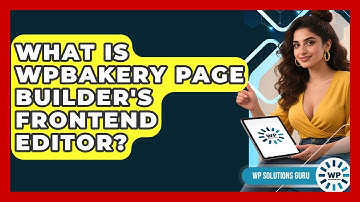 What Is WPBakery Page Builder