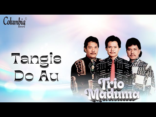 Trio Maduma - Tangis Do Au (Video Lirik) class=