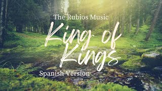 King of Kings in Spanish