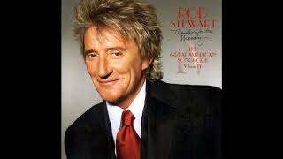 Long Ago And Far Away  -  Rod Stewart