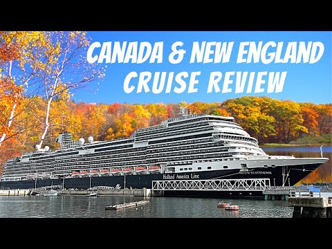 We Just Returned from a Canada &amp; New England Cruise!