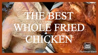 THE BEST WHOLE  FRIED CHICKEN ala MAX || FAMILY BONDING AND MUKBANG || YUMMY CHICKEN