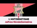 Que saisje  lantismitisme avec juifves rvolutionnaires