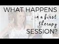 What Happens in a First Therapy Session? ☝️