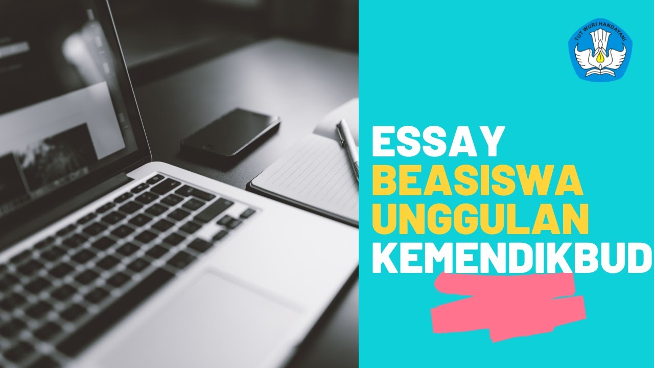 tips essay beasiswa unggulan