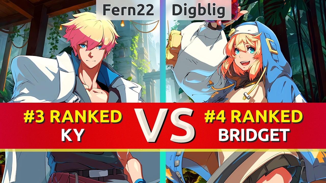 GGST ▰ Fern22 (#3 Ranked Ky) vs Digblig (#4 Ranked Bridget). High Level Gameplay