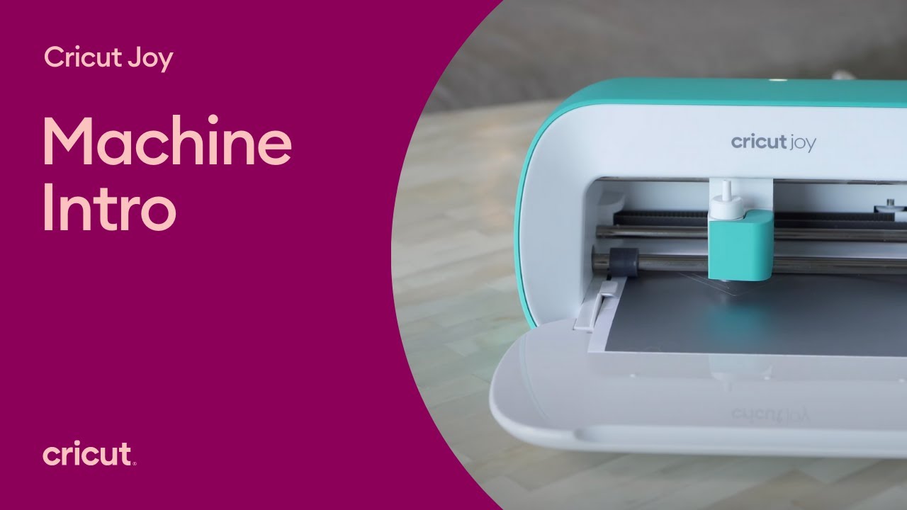 Cricut Joy™ - Machine Introduction 