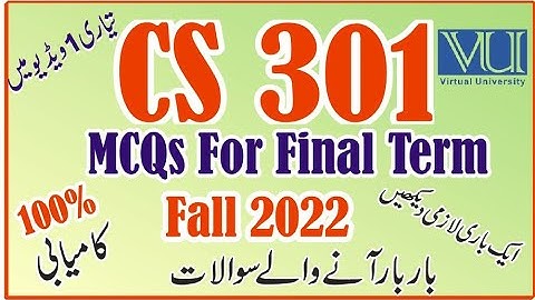 CS301 Final Term Preparation Fall 2022 | CS301 Final Term Solved MCQs Most Repeated Question VU