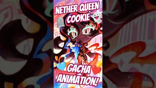 Nether Queen Cookies New Gacha Animation! #Shorts #CookieRun #CookieRunKingdom #CRK #Animation