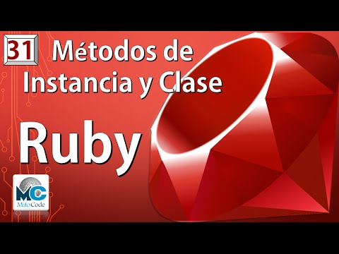 Ruby Tutorial 31 - Métodos de Instancia y Clase