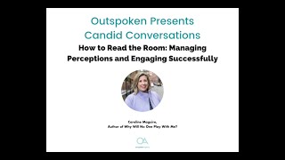 Caroline Maguire - Candid Conversations: How to Read the Room