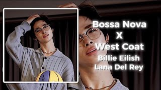 Bossa Nova x West Coat || Edit Audio