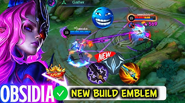 WTF DMG!! NEW OBSIDIA BUILD AND EMBLEM 2025!! -100% BEST BUILD OBSIDIA - MLBB